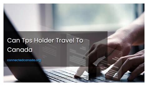 can a tps holder travel